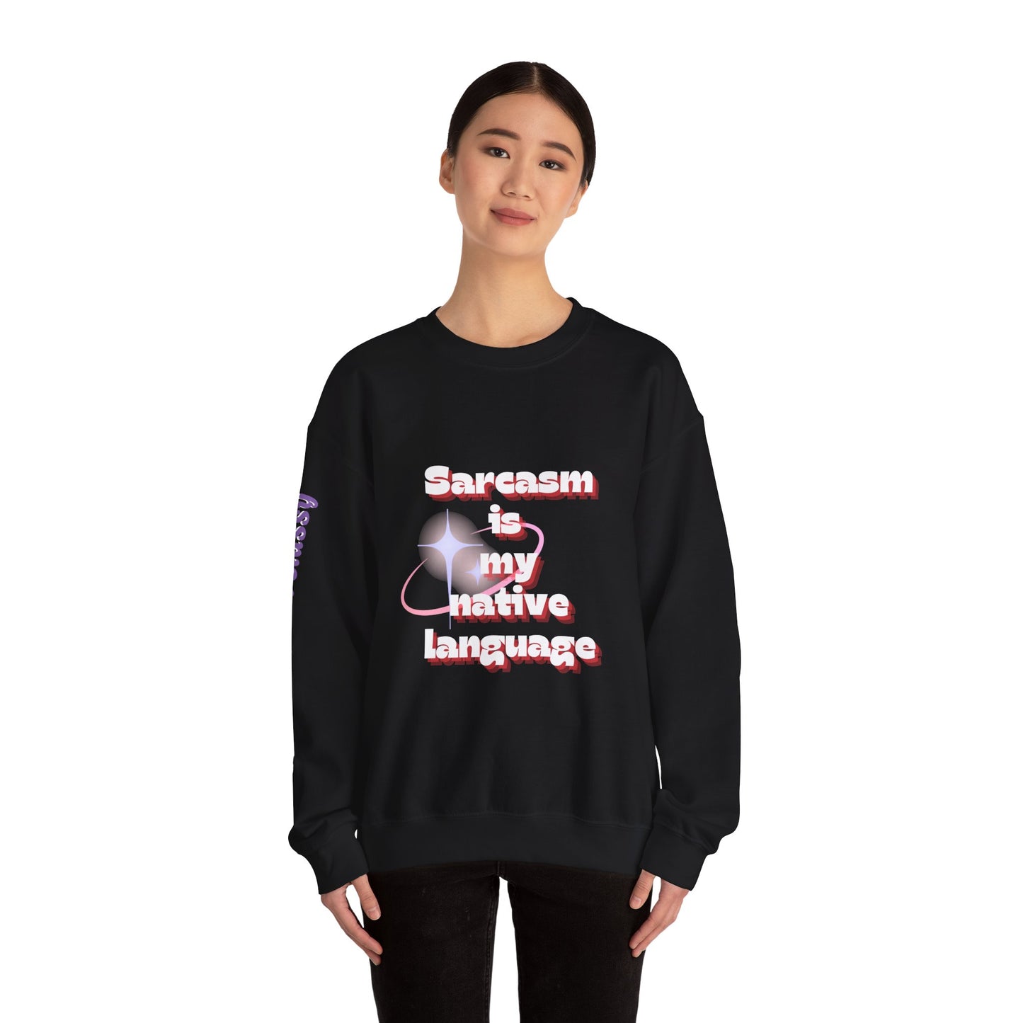 Sarcasm Is My Native Language Unisex Heavy Blend™ Crewneck Sweatshirt