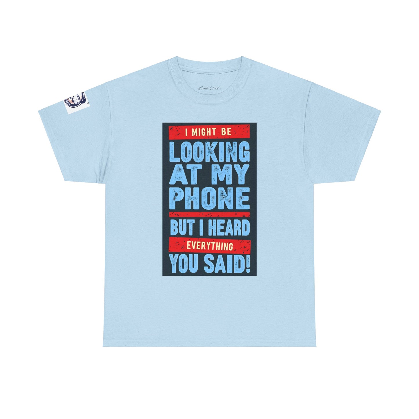 Looking At My Phone Unisex Heavy Cotton Tee