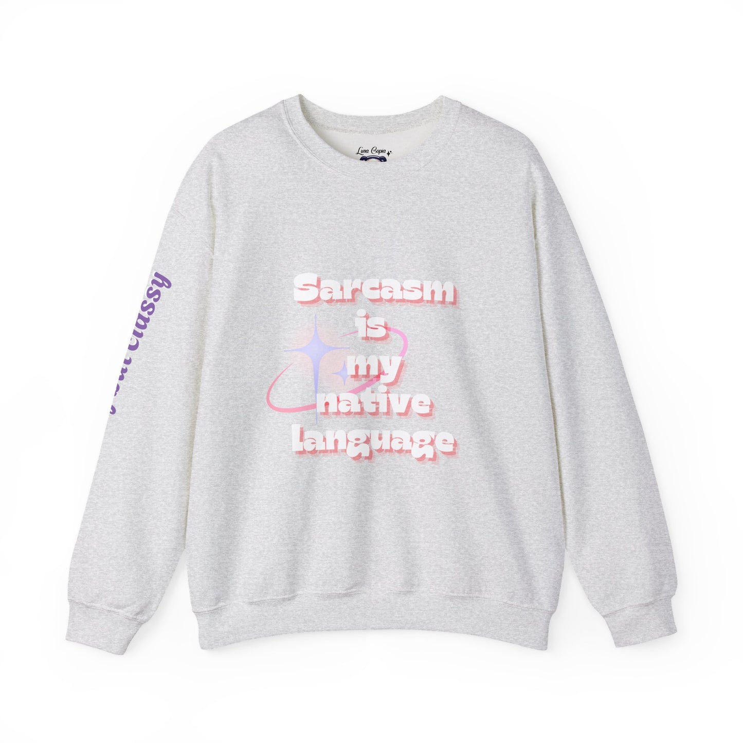 Sarcasm Is My Native Language Unisex Heavy Blend™ Crewneck Sweatshirt