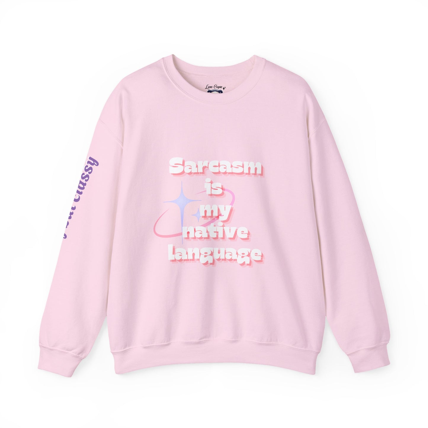 Sarcasm Is My Native Language Unisex Heavy Blend™ Crewneck Sweatshirt