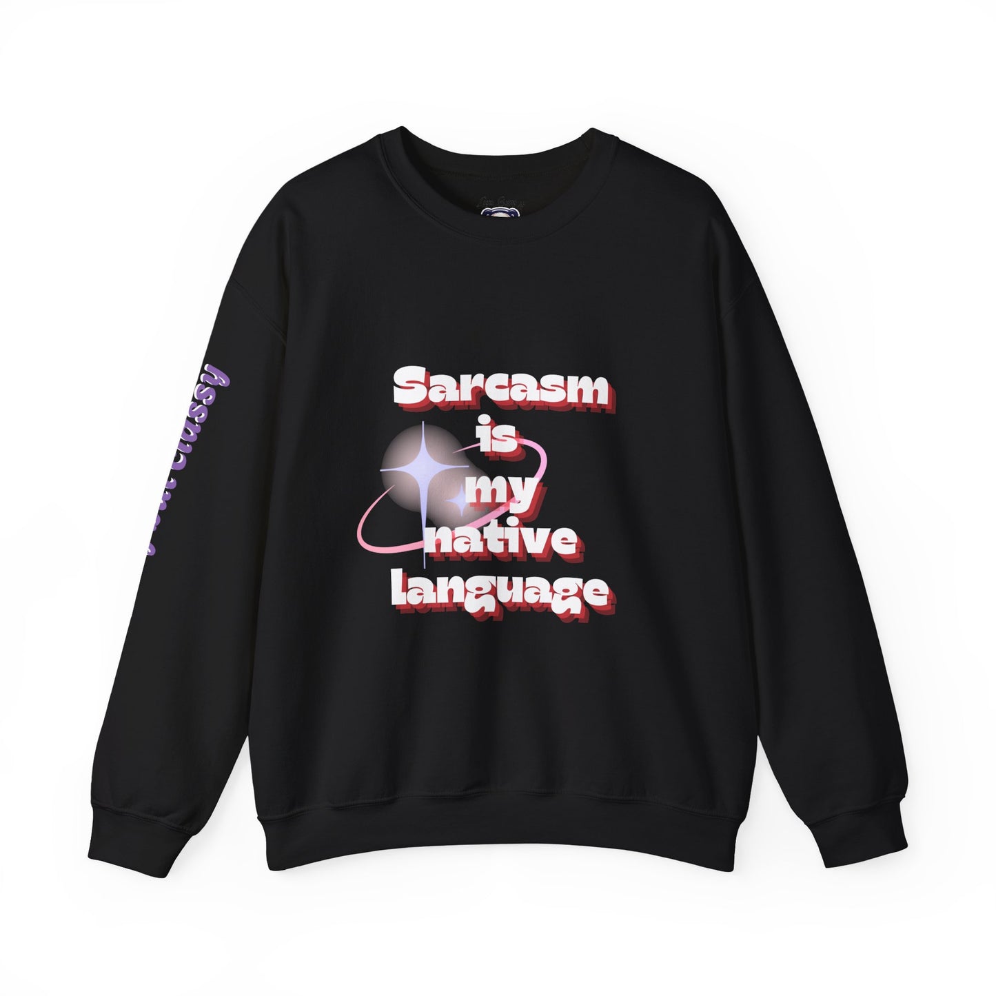 Sarcasm Is My Native Language Unisex Heavy Blend™ Crewneck Sweatshirt