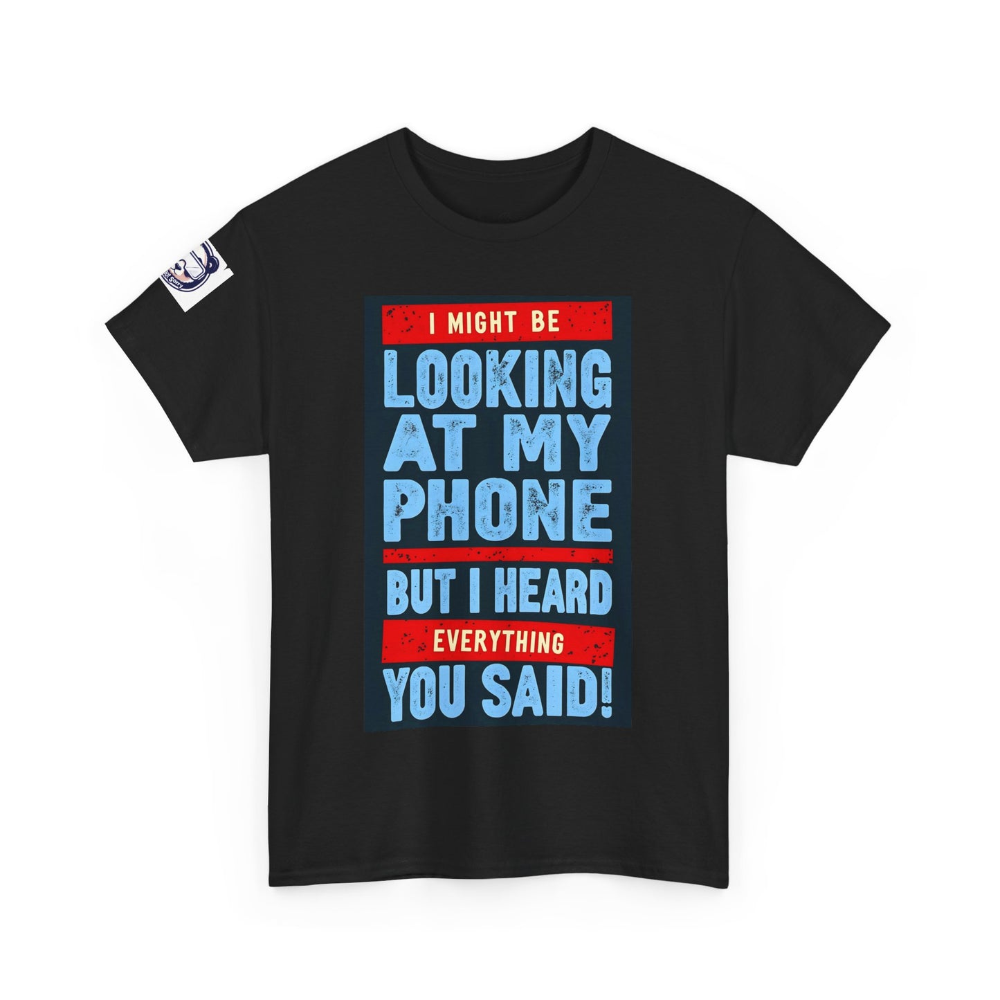 Looking At My Phone Unisex Heavy Cotton Tee