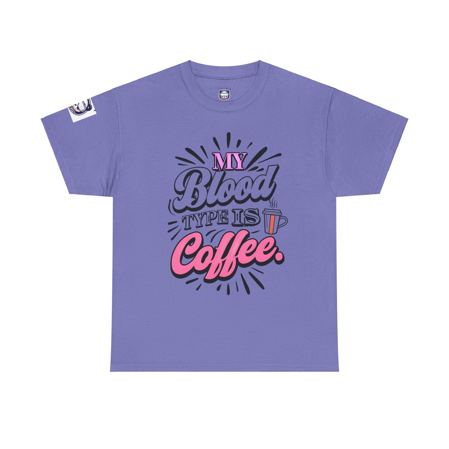 My Blood Type Is Coffee Unisex Heavy Cotton Tee