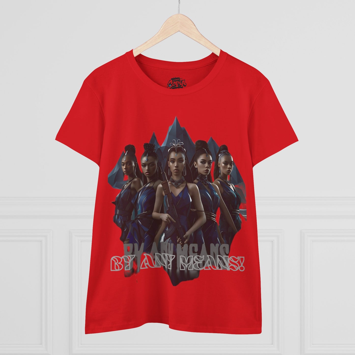 By Any Means Empowerment Women’s Midweight Cotton Tee - 'By Any Means' Graphic Design