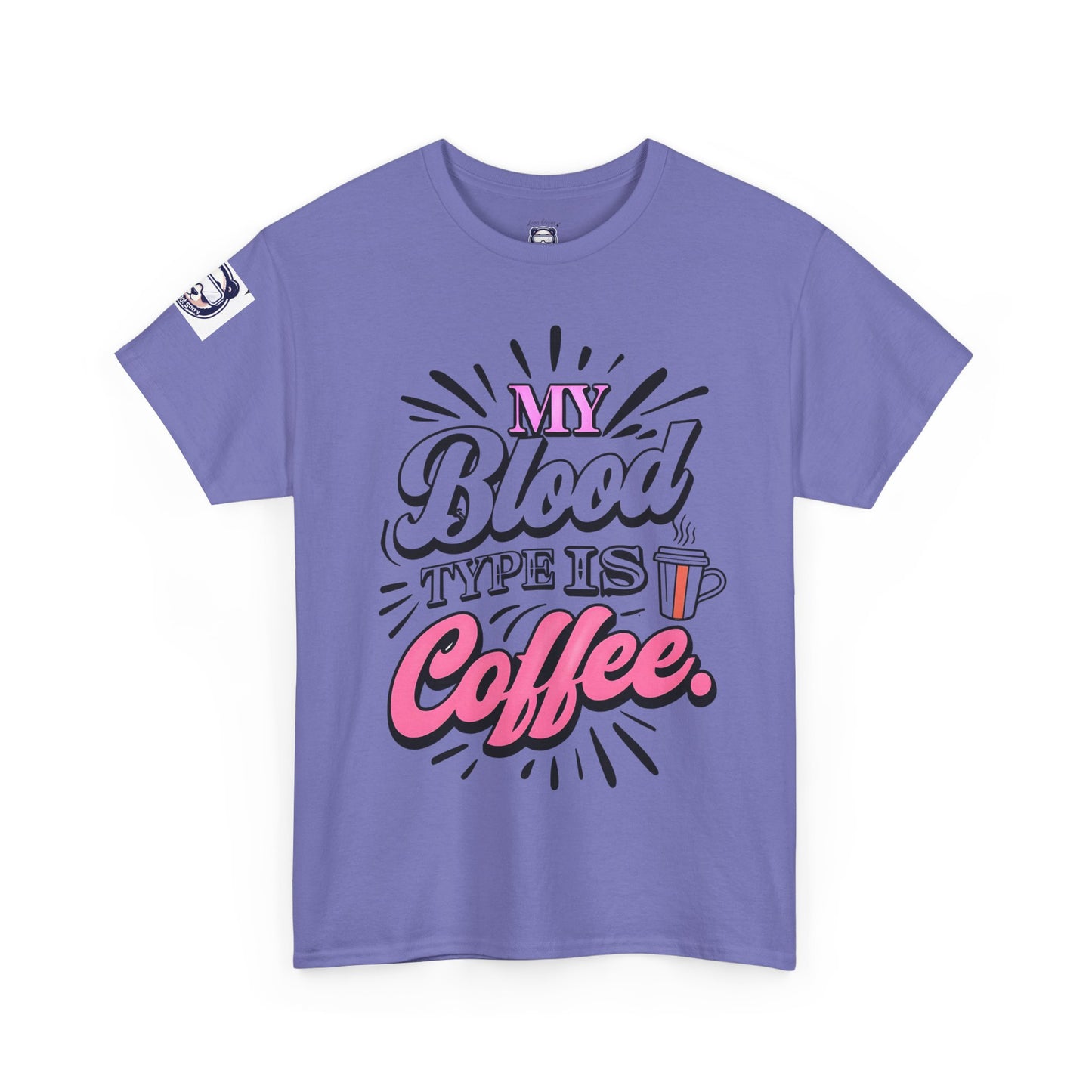 My Blood Type Is Coffee Unisex Heavy Cotton Tee