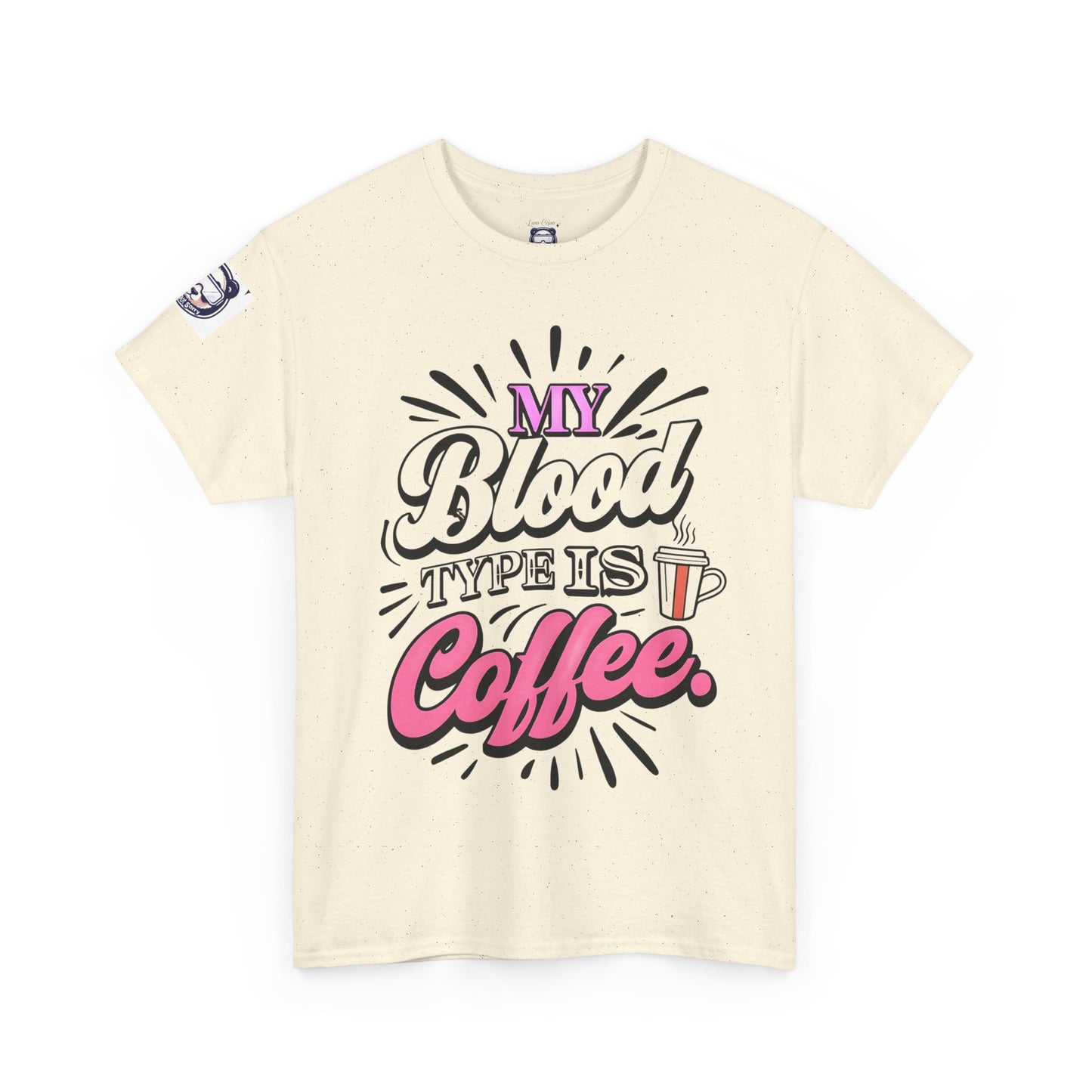 My Blood Type Is Coffee Unisex Heavy Cotton Tee