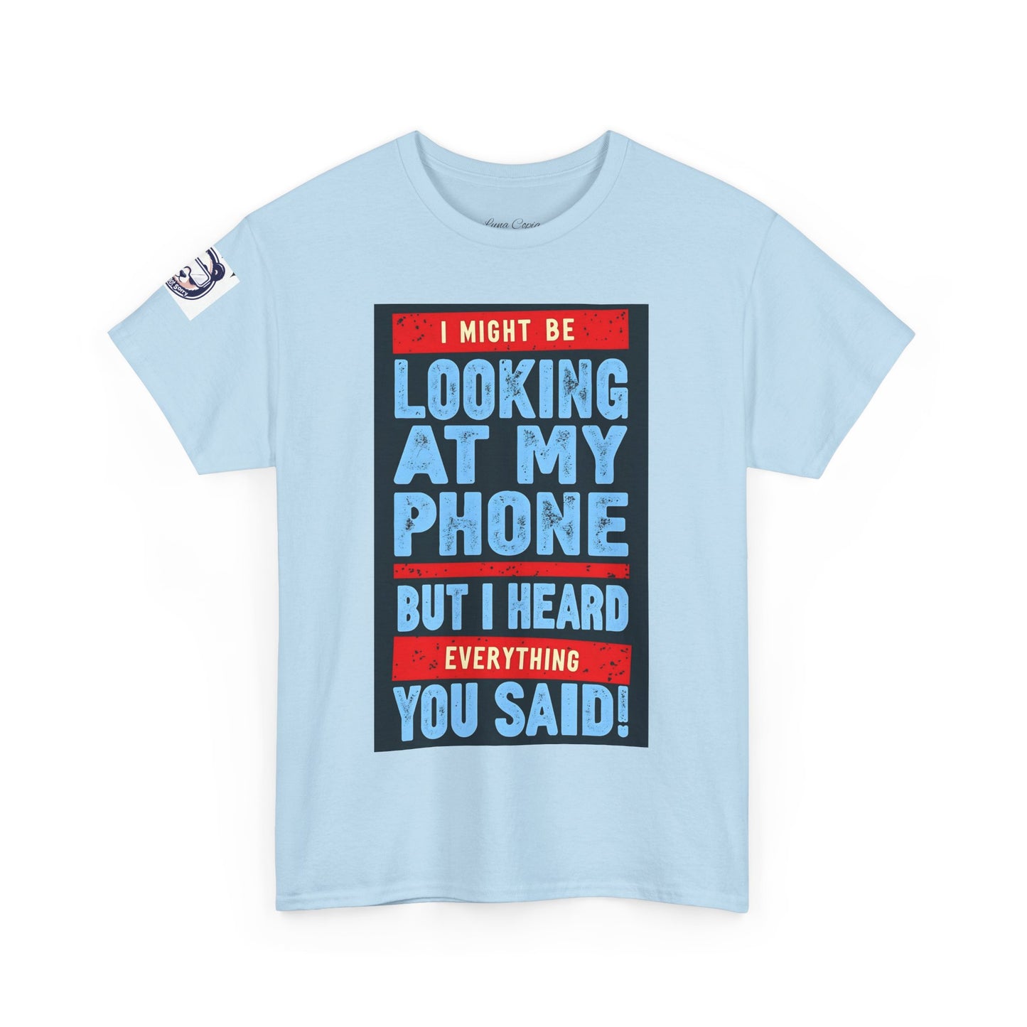 Looking At My Phone Unisex Heavy Cotton Tee