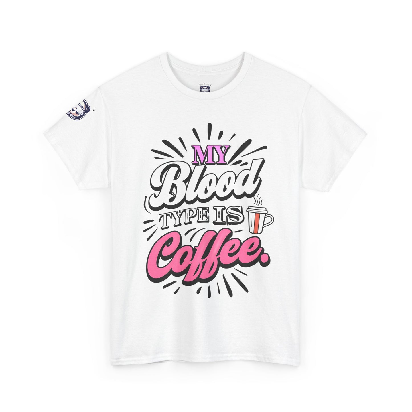 My Blood Type Is Coffee Unisex Heavy Cotton Tee