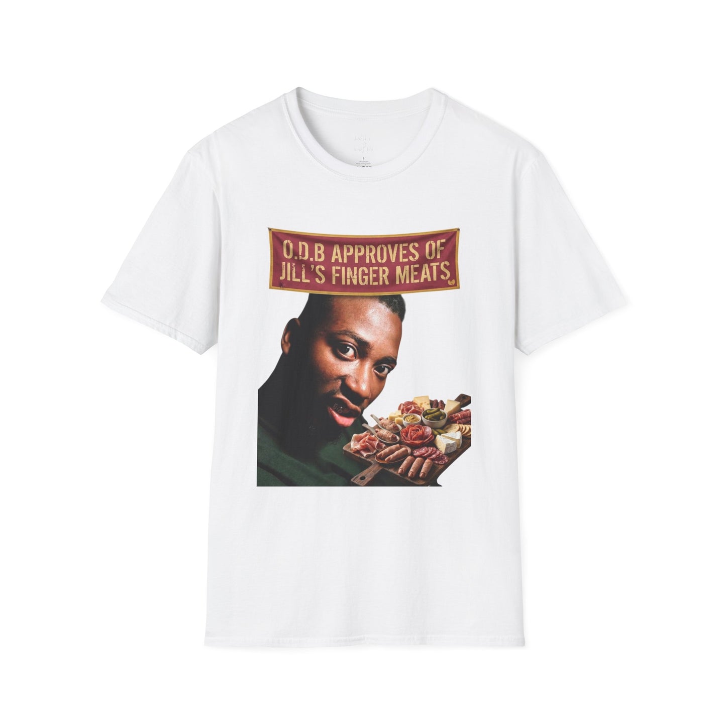 O.D.B. Approves of Jill's Finger Meats T-Shirt