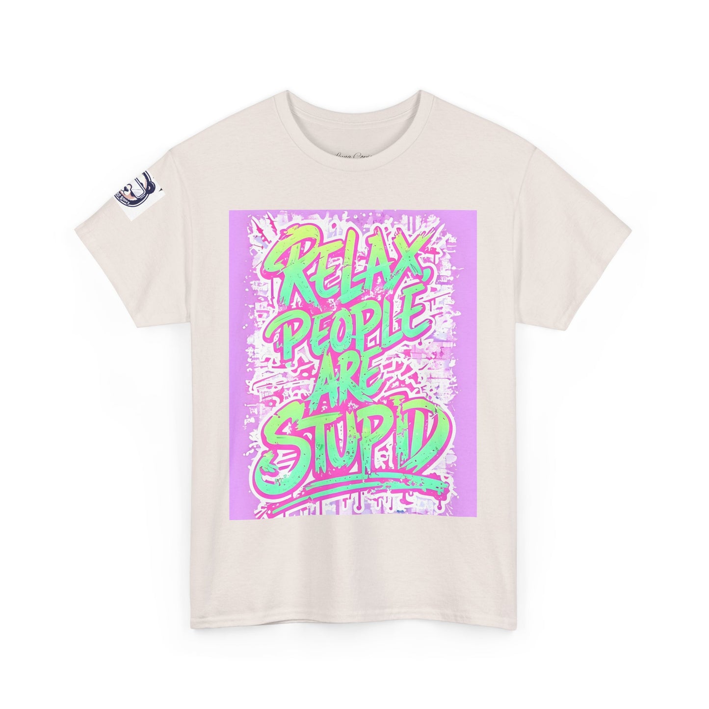 Relax People Are Stupid Unisex Heavy Cotton Tee